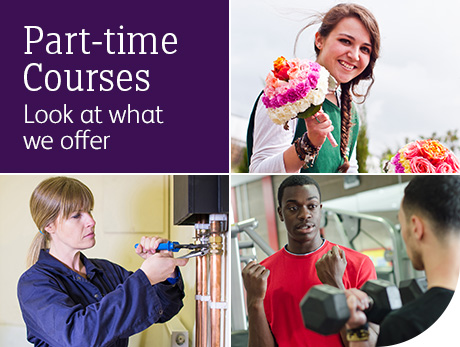 Part-time Courses - Look at what we offer